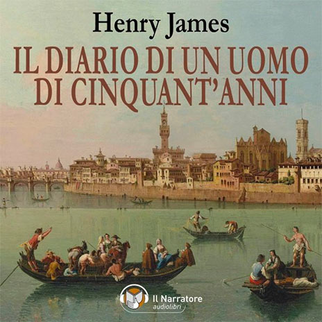 Henry James - Il Diario di un uomo di cinquant'anni-Voce Mario Massari-Voice Recording TUMTUM Studio