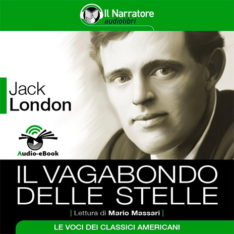 Jack London - Il vagabondo delle stelle-Voce Mario Massari-Voice Recording TUMTUM Studio