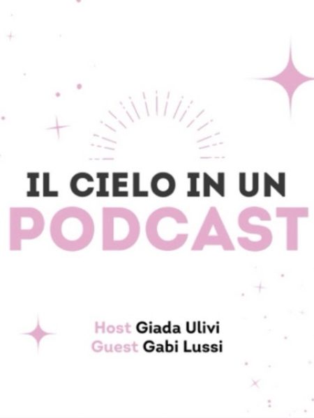Il cielo in un podcast-Giada Ulivi-Gabi Lussi-Voice Recording-Podcast TUMTUM Studio